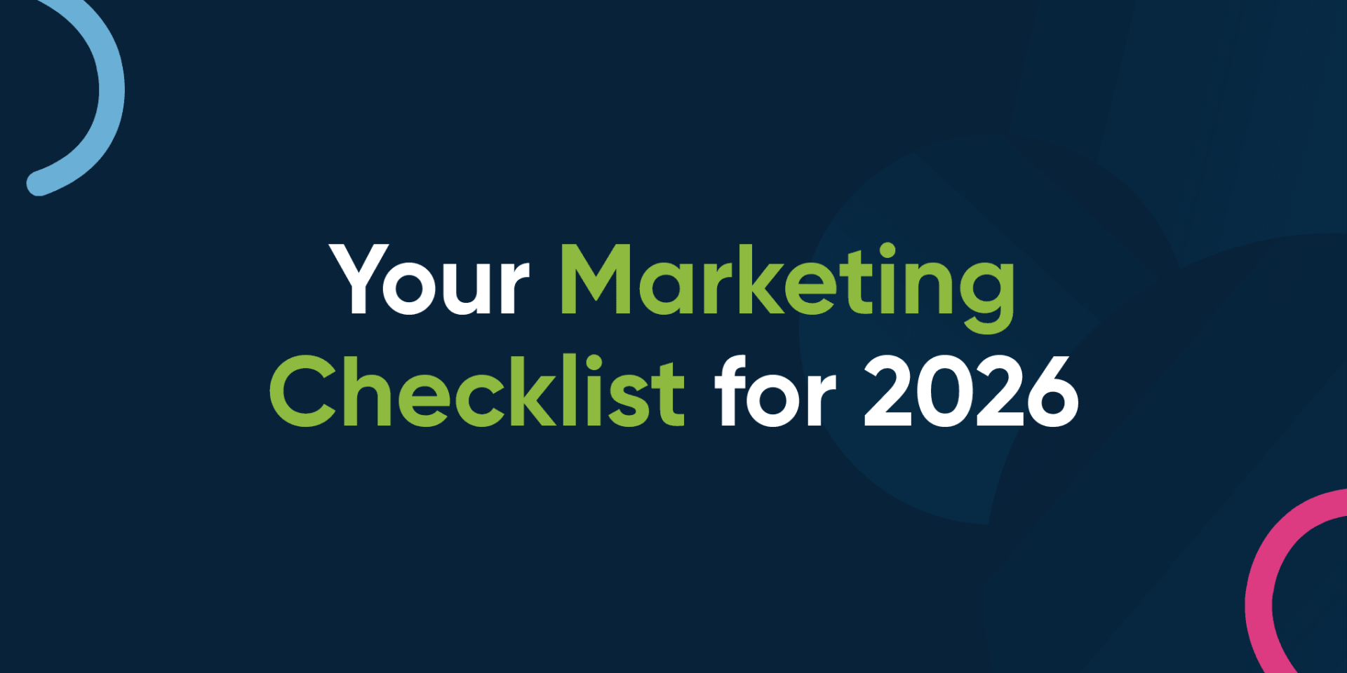 Your Marketing Checklist for 2026