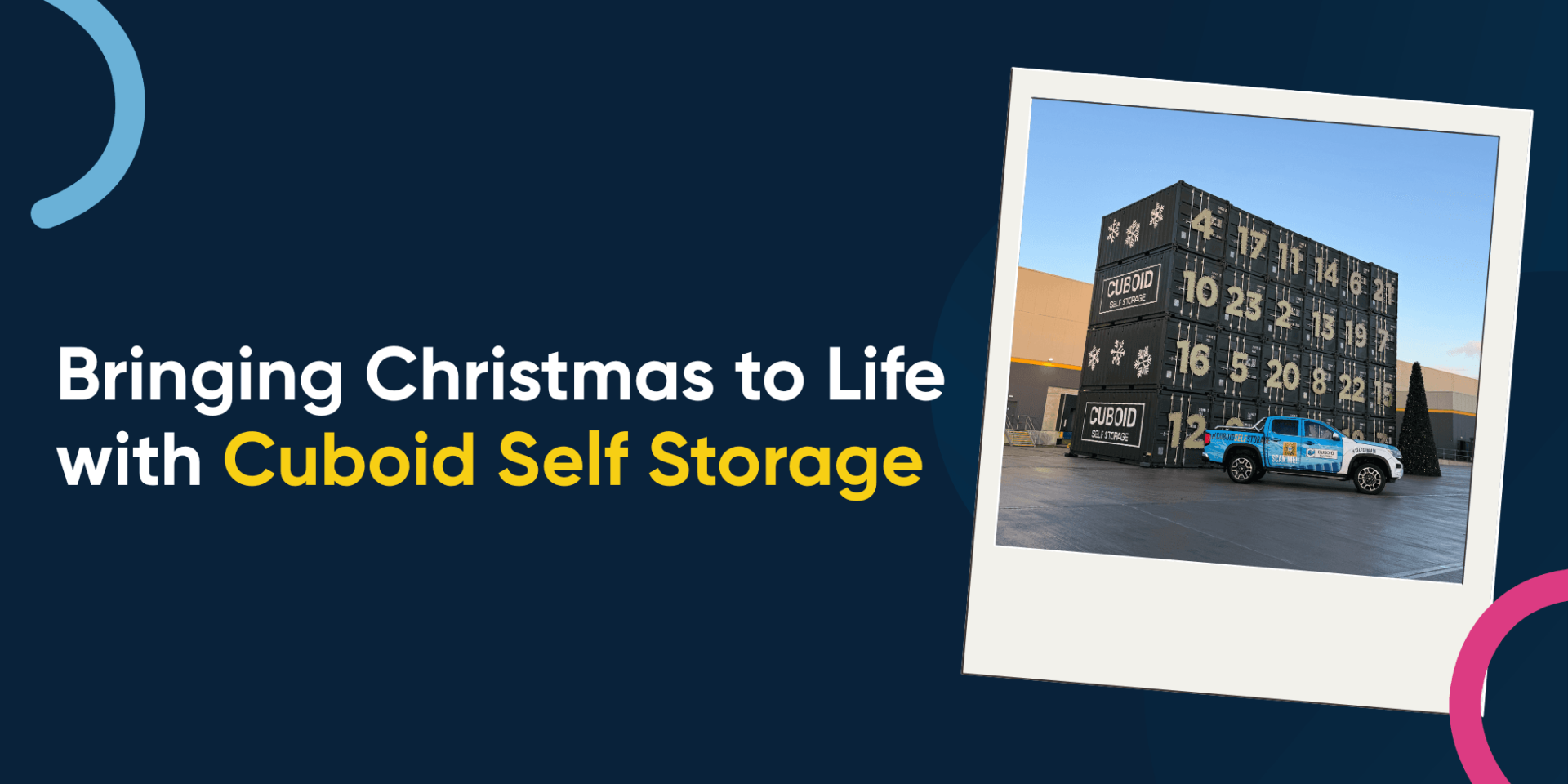 Bringing Christmas to Life with Cuboid Self Storage